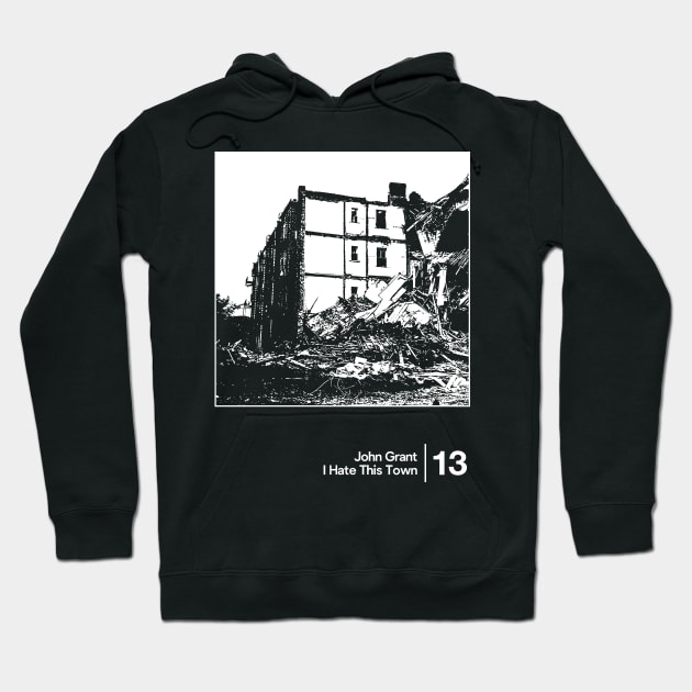 John Grant - I Hate This Town / Minimalist Style Graphic Artwork Design Hoodie by saudade